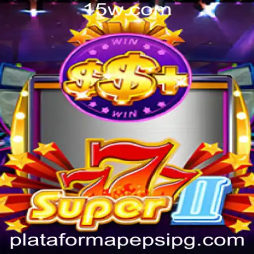 Super777II: Descubra o Jogo que está Revolucionando a Plataforma Pepsi PG