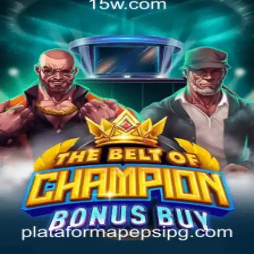 Explorando o Mundo de 'TheBeltOfChampionBonusBuy' na Plataforma Pepsi PG